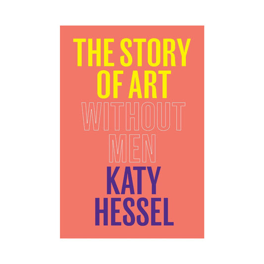 The Story of Art Without Men